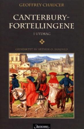 Canterbury-fortellingene i utdrag 9788203185564 Geoffrey Chaucer Brukte bøker