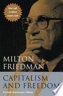 Capitalism and Freedom 9780226264219 Rose D. Friedman Milton Friedman Brukte bøker