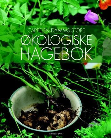 Cappelen Damms store økologiske hagebok 9788202312732  Brukte bøker