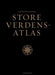 Cappelen Damms store verdensatlas 9788204135919  Brukte bøker