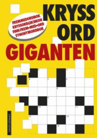 Cappelens kryssordgigant: kryssordleksikon, fremmedordbok, synonymordbok, fin… 9788202214715  Brukte bøker