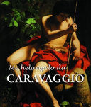 Caravaggio 9781906981839 Felix Witting M. L. Patrizi Brukte bøker