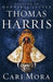 Cari Mora 9781785152191 Thomas Harris Brukte bøker