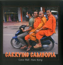 Carrying Cambodia 9789628563784 Conor Wall Hans Kemp Brukte bøker