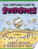 The Cartoon Guide to Statistics 9780062731029 Woollcott Smith Larry Gonick Brukte bøker