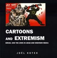 Cartoons and Extremism 9780853037521 Joel Kotek Moshe Kantor Alan Dershowitz Abraham H. Foxman Anthony Julius Brukte bøker