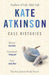Case histories 9780552772433 Kate Atkinson Brukte bøker