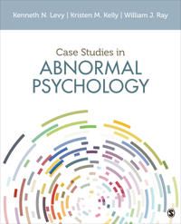 Case Studies in Abnormal Psychology 9781506352701 Kristen M. Kelly Kenneth N. Levy William J. Ray Brukte bøker
