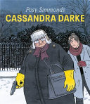 Cassandra Darke 9780224089098 Posy Simmonds Brukte bøker