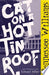 Cat on a Hot Tin Roof 9780811216012 Tennessee Williams Brukte bøker