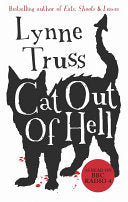 Cat Out of Hell 9780099585336 Lynne Truss Brukte bøker