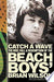 Catch a Wave 9781594863202 Peter Ames Carlin Brukte bøker