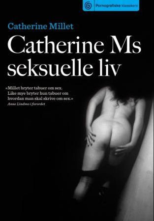 Catherine Ms seksuelle liv 9788248906865 Catherine Millet Brukte bøker