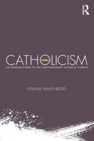Catholicism Today: An Introduction to the Contemporary Catholic Church 9780415719438 Evyatar Marienberg Brukte bøker