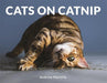 Cats on catnip 9781472142672 Andrew Marttila Brukte bøker