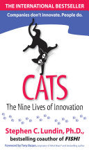 CATS: The Nine Lives of Innovation 9780071602211 Stephen C. Lundin Brukte bøker