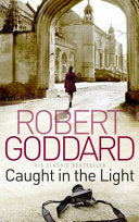 Caught in the Light 9780552162975 Robert Goddard Brukte bøker