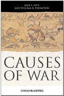 Causes of War 9781405175593 Jack S. Levy William R. Thompson Brukte bøker