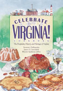 Celebrate Virginia! Cookbook 9781930604964 Rowena J. Fullinwider James Andrew Crutchfield Winette Sparkman Jeffery Brukte bøker