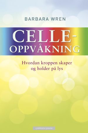 Celleoppvåkning 9788202355630 Barbara Wren Brukte bøker