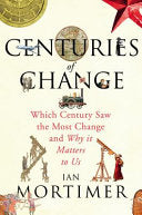 Centuries of Change 9781847923035 Ian Mortimer Brukte bøker