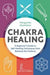 Chakra Healing 9781623158286 Margarita Alcantara Brukte bøker