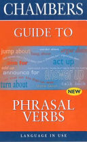 Chambers Guide to Phrasal Verbs 9780550140098 Kay Cullen Brukte bøker