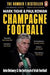 Champagne Football 9780241990063 Mark Tighe Paul Rowan Brukte bøker