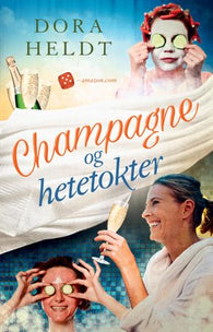 Champagne og hetetokter 9788283130683 Dora Heldt Brukte bøker