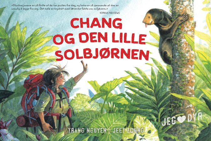 Chang og den lille solbjørnen 9788283731033 Trang Nguyen Brukte bøker