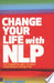 Change Your Life with NLP 9780273716983 Lindsey Agness Brukte bøker
