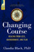 Changing Course 9781949481488 Claudia Black Brukte bøker