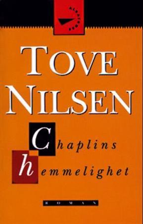 Chaplins hemmelighet 9788270945535 Tove Nilsen Brukte bøker