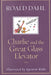 Charlie and the Great Glass Elevator 9780375815256 Roald Dahl Brukte bøker