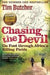 Chasing the Devil 9780099532064 Tim Butcher Brukte bøker