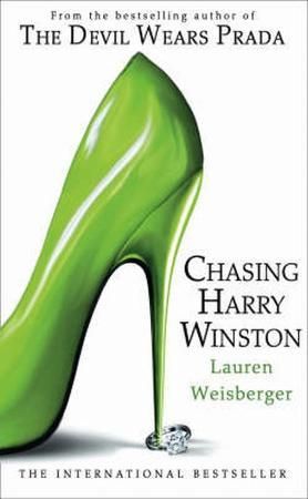 Chasing Harry Winston 9780007268603 Lauren Weisberger Brukte bøker
