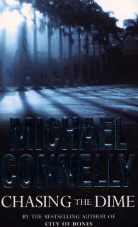 Chasing the dime 9780752842400 Michael Connelly Brukte bøker