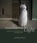 Chasing the Light 9780321752505 Ibarionex Perello Brukte bøker
