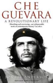 Che Guevara 9780553406641 Jon Lee Anderson Brukte bøker