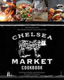 Chelsea Market Cookbook 9781617690372 Michael Phillips Brukte bøker