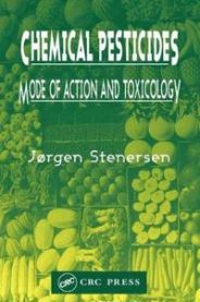 Chemical Pesticides  Mode of Action and Toxicology 9780748409105 J Brukte bøker