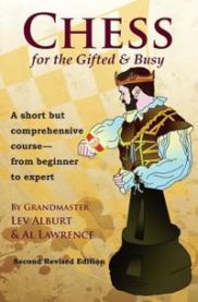 Chess for the Gifted & Busy 9781889323282 Lev Alburt Al Lawrence Brukte bøker