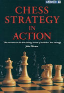 Chess Strategy in Action 9781901983692 John Watson Brukte bøker