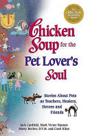 Chicken Soup for the Pet Lover's Soul 9781558745711 Jack Canfield Brukte bøker