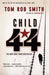 Child 44 9780446572767 Tom Rob Smith Brukte bøker