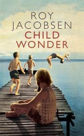 Child wonder 9780857050199 Roy Jacobsen Brukte bøker