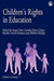 Children\'s Rights in Education 9781853029776  Brukte bøker