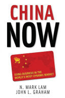 China Now 9780071472548 N. Mark Lam John Graham Brukte bøker
