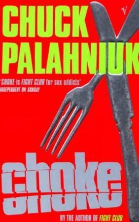 Choke 9780099422686 Chuck Palahniuk Brukte bøker