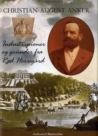 Christian August Anker 9788279810452 Ole Anker-Rasch Brukte bøker